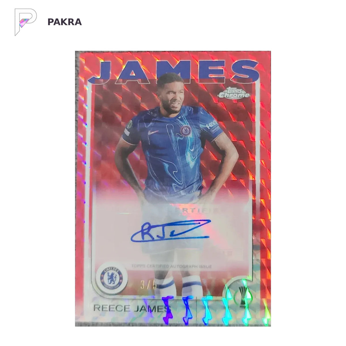 2025 Topps Chrome UEFA Competitions Red Geometric Auto #3 Reece James 3/5 -XMG shown on a white PAKRA background.