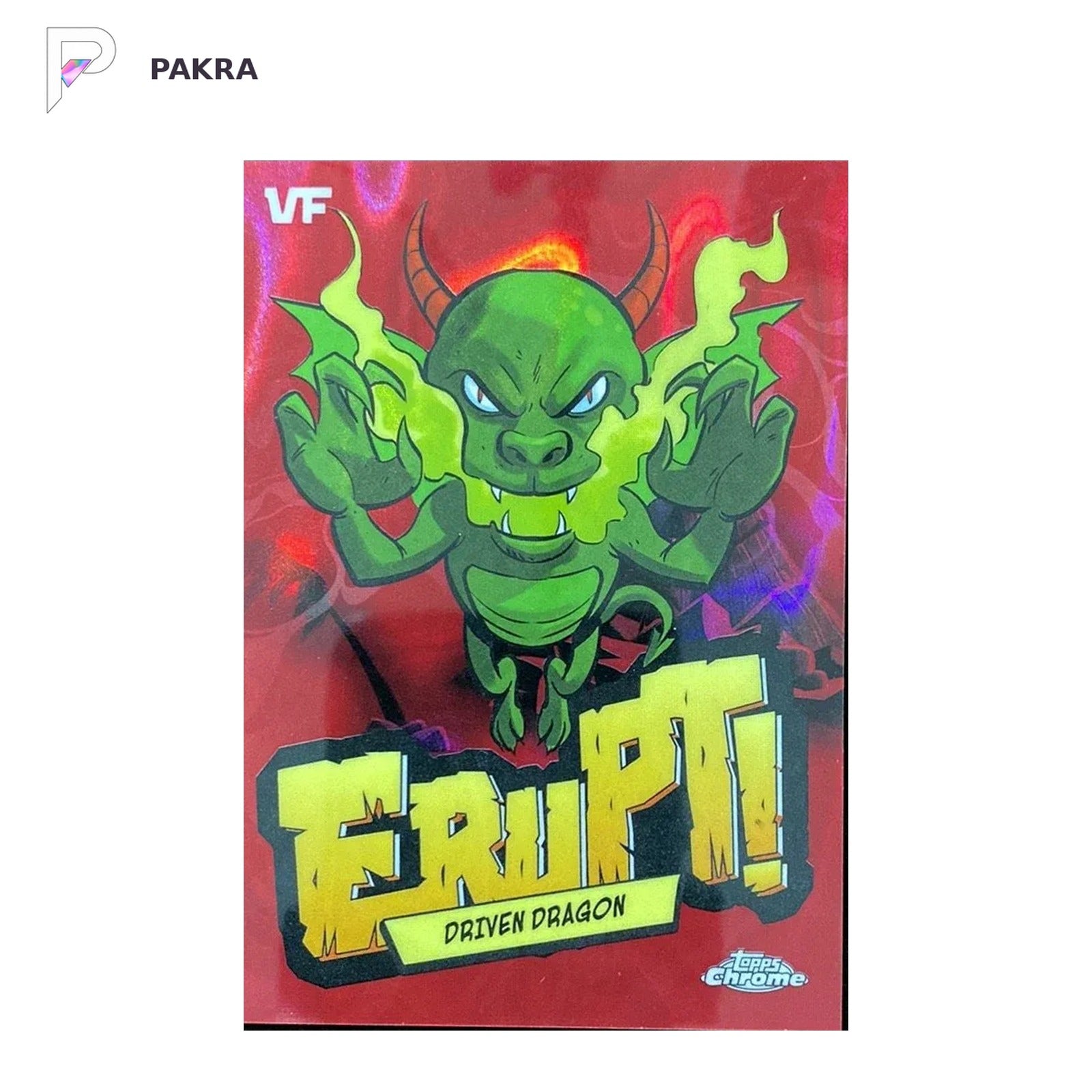 2026 Topps Chrome Veefriends Trading Card Erupt #E-8 Driven Dragon SSP shown on a white PAKRA background.