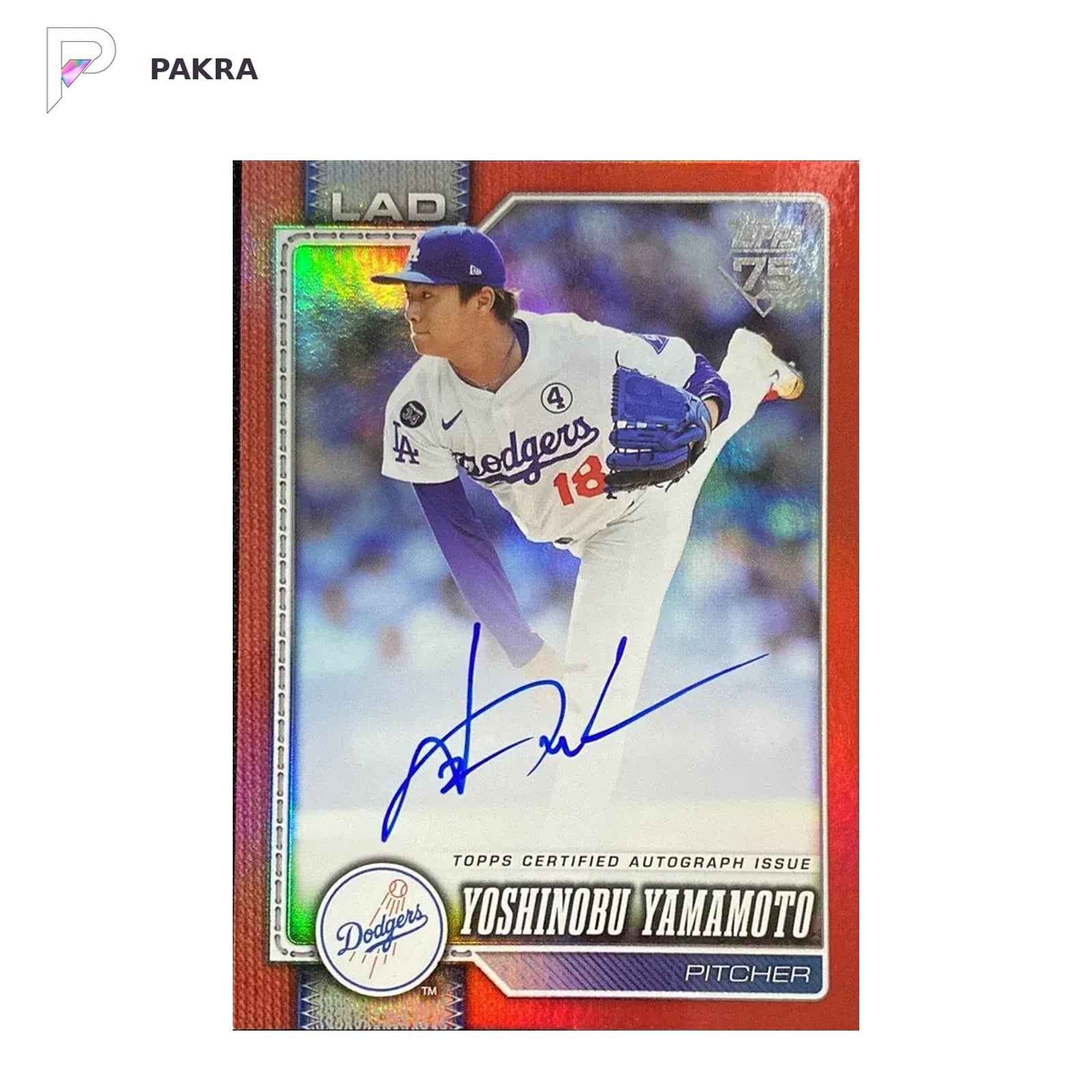 2026 Topps Series Real One Auto Yoshinobu Yamamoto #90 Red Foil 4/5 Dodgers shown on a white PAKRA background.