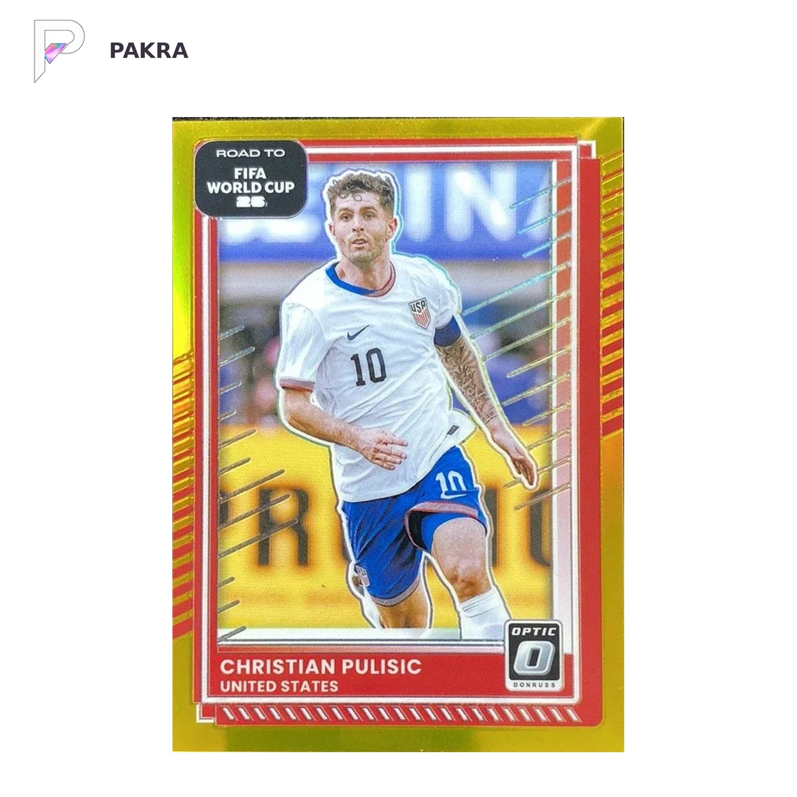2025-26 Panini Donruss Optic FIFA World Cup Christian Pulisic #25 Gold 5/10 shown on a white PAKRA background.