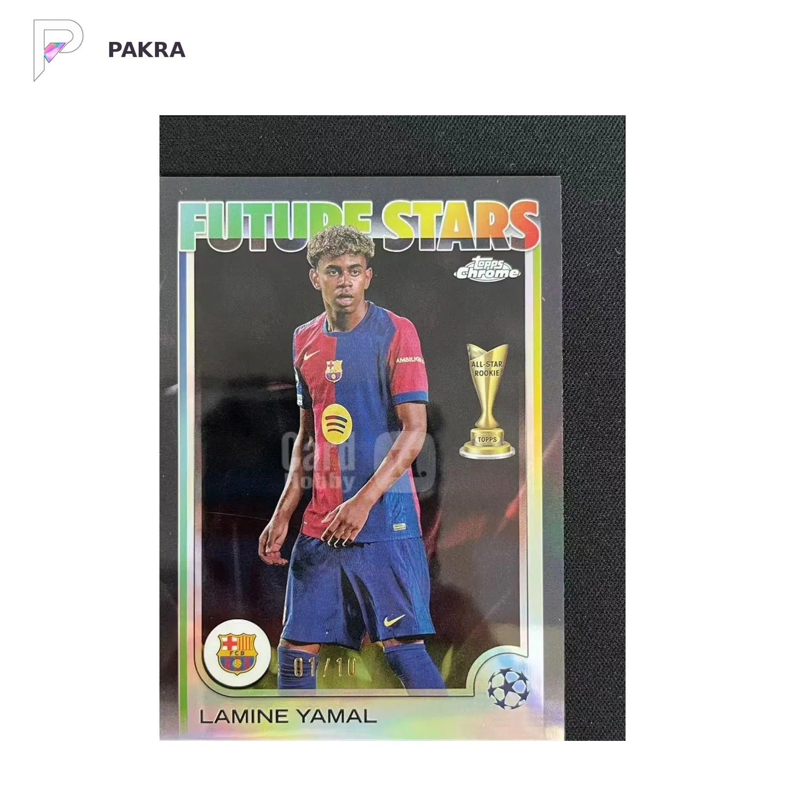 2024-25 Topps Chrome UEFA Lamine Yamal #27 Future Stars Black 01/10 shown on a white PAKRA background.