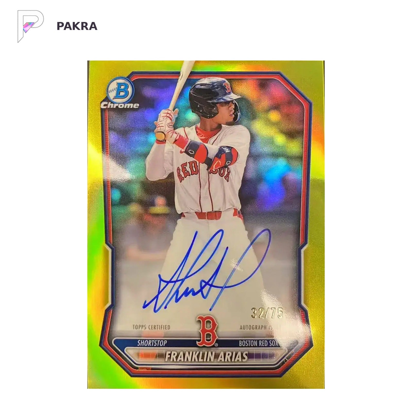 2026 Bowman Chrome Franklin Arias Auto On Card True Yellow /75 #CPA-FA shown on a white PAKRA background.
