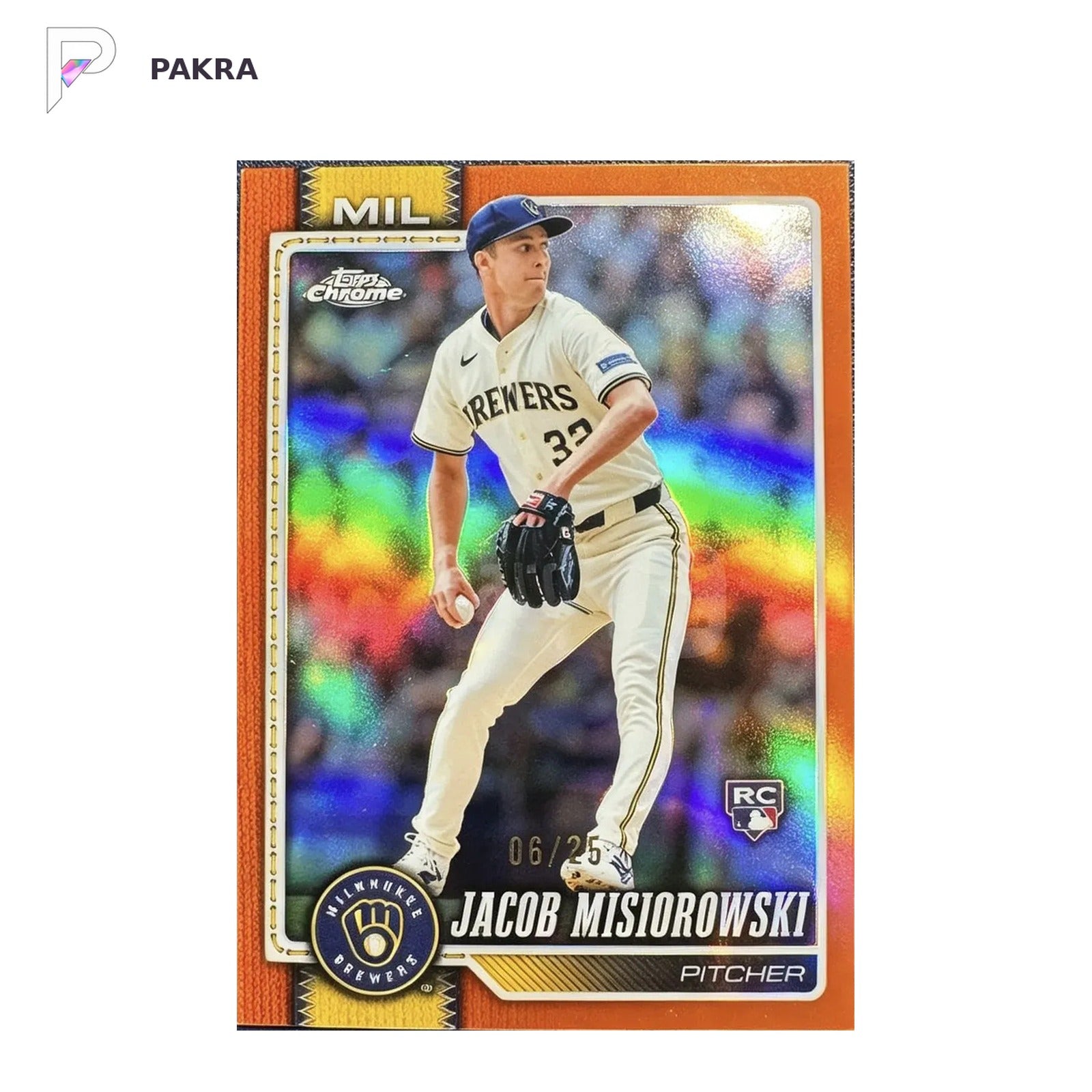 2026 Topps Chrome Jacob Misiorowski RC Rookie True Orange Refractor 6/25 shown on a white PAKRA background.
