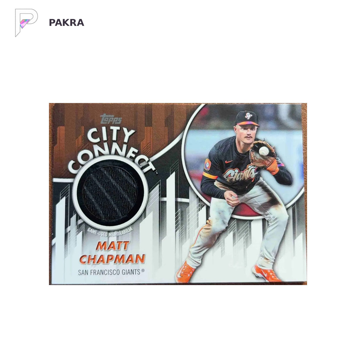 Topps 2026 City Connect SwatchCollection Matt Chapman GiantsCC2-MC /150 shown on a white PAKRA background.