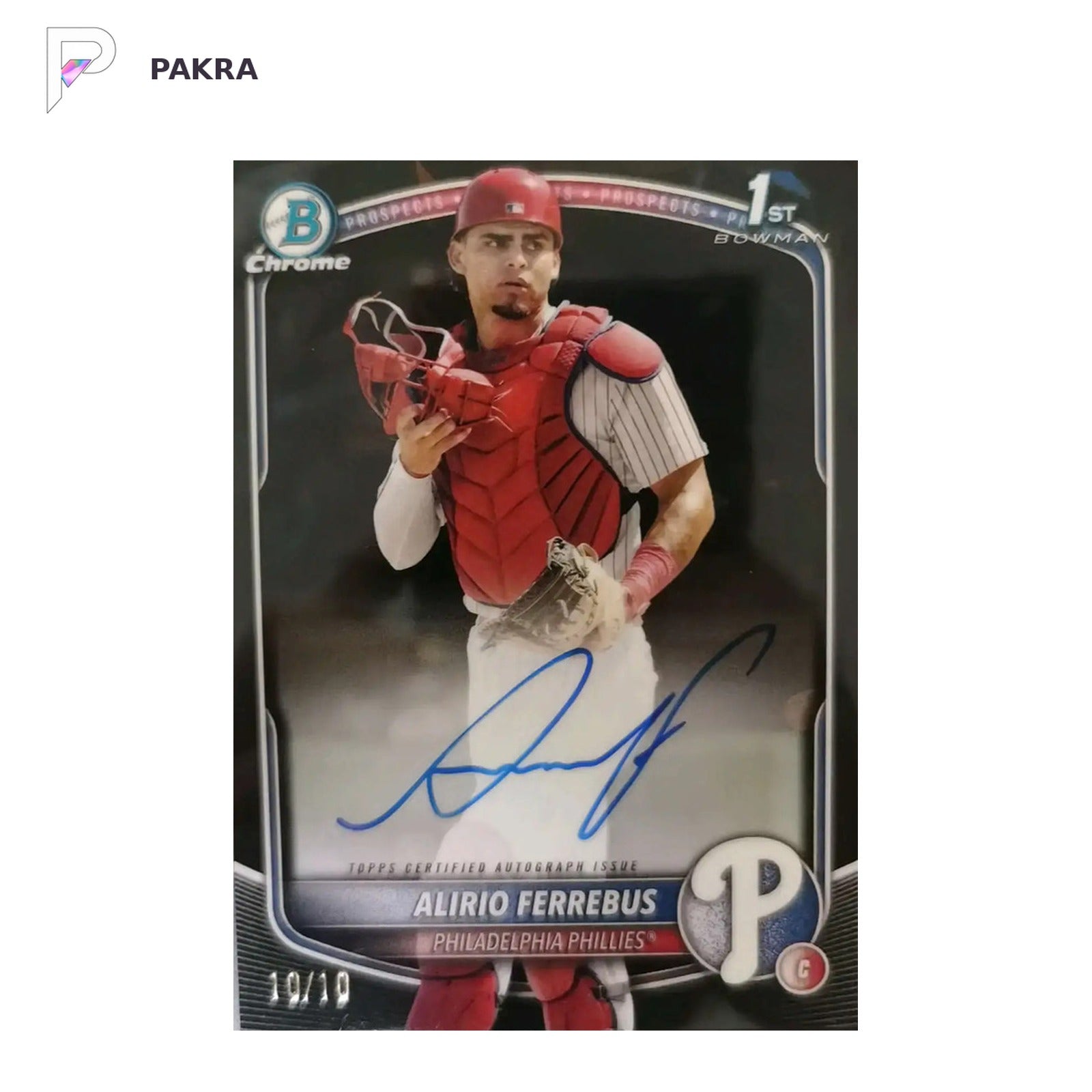 Alirio Ferrebus 2025 1st Bowman Sapphire Auto Black 10/10 shown on a white PAKRA background.