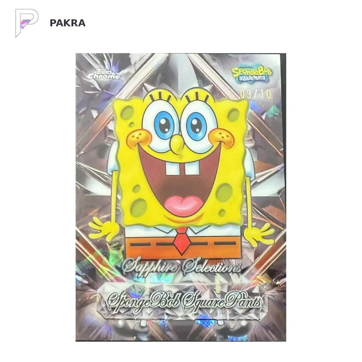 2025 Topps Chrome SpongeBob Sapphire Selections SS-1 - Black Numbered 3/10 shown on a white PAKRA background.