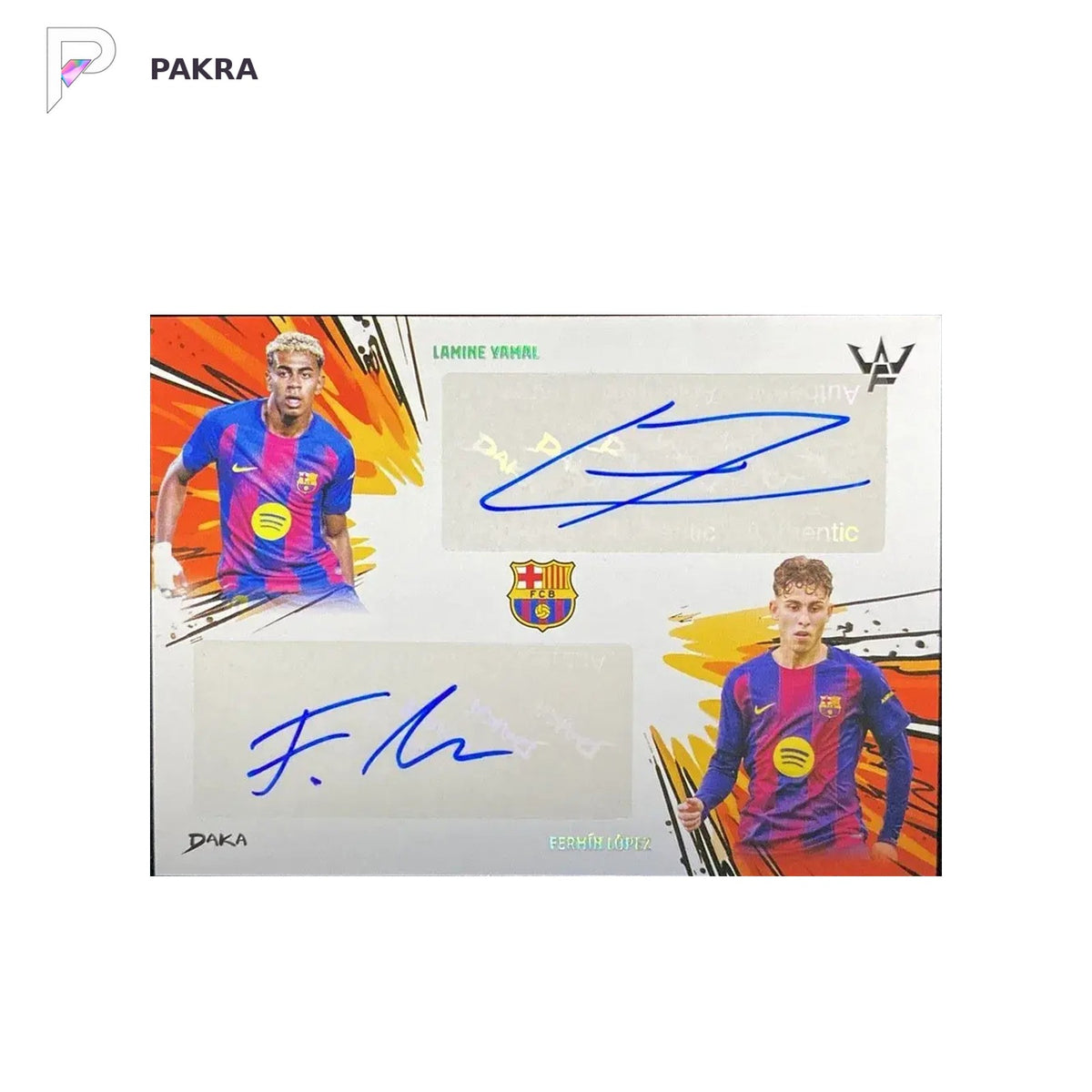 2026 DAKA Lamine Yamal Fermin Lopez Dual Auto 01/05 Barcelona FinalWhistle shown on a white PAKRA background.