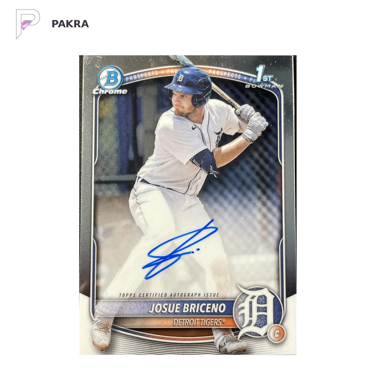 2025 Topps Bowman Chrome Prospect Auto Josue Briceno 1st #CPA-JB Tigers shown on a white PAKRA background.