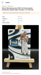 Item details and original photo for Victor Wembanyama 2023-24 Immaculate Collection Rookie Nike Sneaker 1/1 SSP Hit.