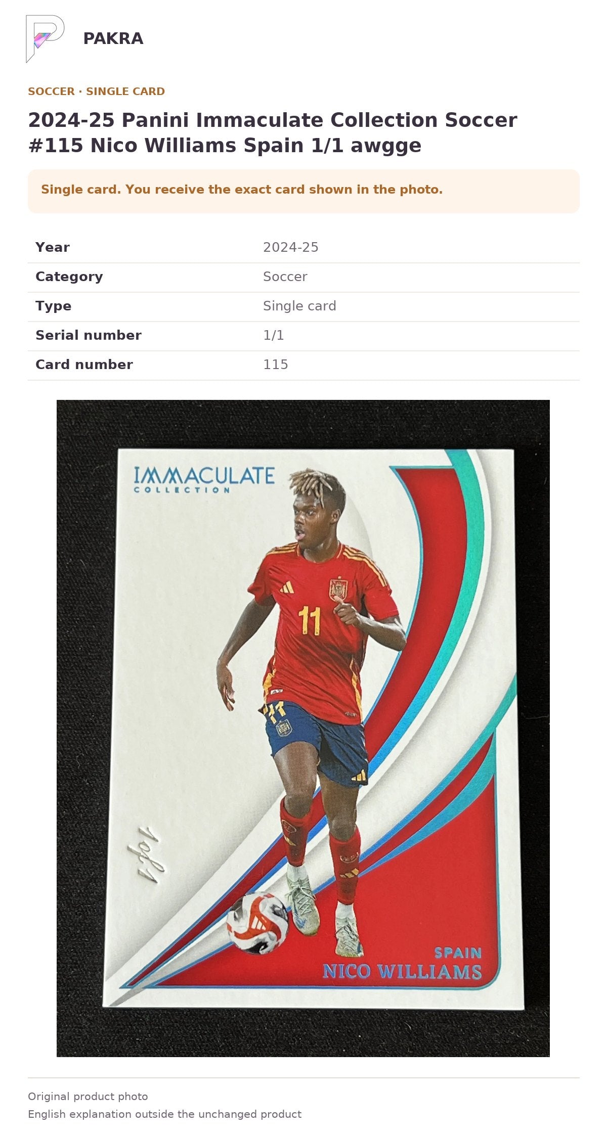 Item details and original photo for 2024-25 Panini Immaculate Collection Soccer #115 Nico Williams Spain 1/1 awgge.