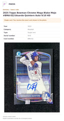 Item details and original photo for 2025 Topps Bowman Chrome Mega Blake Mojo #BMA-EQ Eduardo Quintero Auto 9/10 HD.