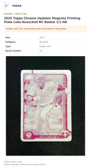 Item details and original photo for 2025 Topps Chrome Updates Magenta Printing Plate Luke Keaschall RC Rookie 1/1 HD.