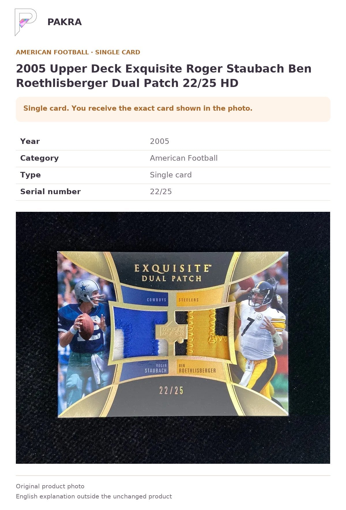 Item details and original photo for 2005 Upper Deck Exquisite Roger Staubach Ben Roethlisberger Dual Patch 22/25 HD.