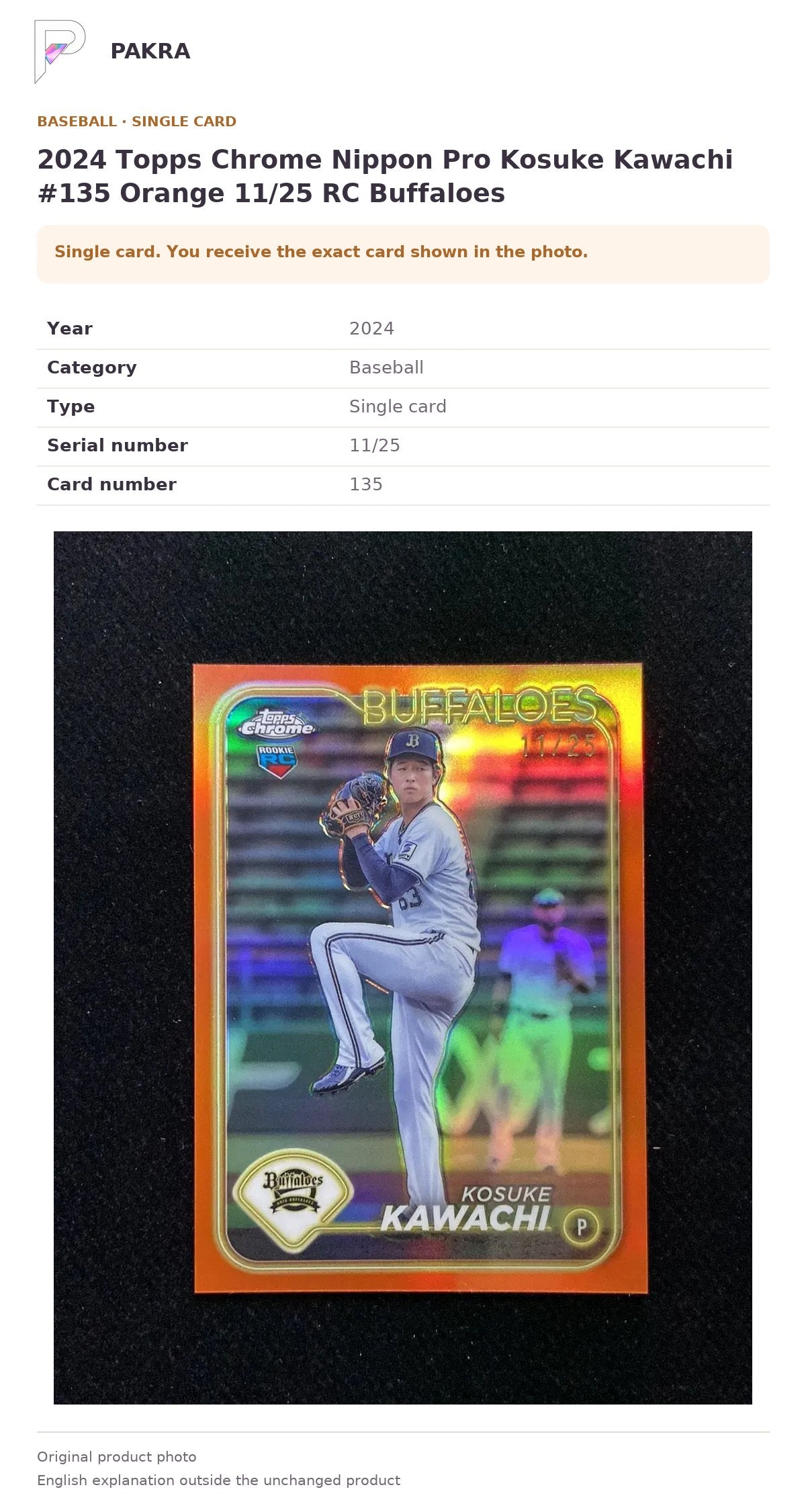 Item details and original photo for 2024 Topps Chrome Nippon Pro Kosuke Kawachi #135 Orange 11/25 RC Buffaloes.