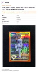 Item details and original photo for 2024 Topps Chrome Nippon Pro Kosuke Kawachi #135 Orange 11/25 RC Buffaloes.