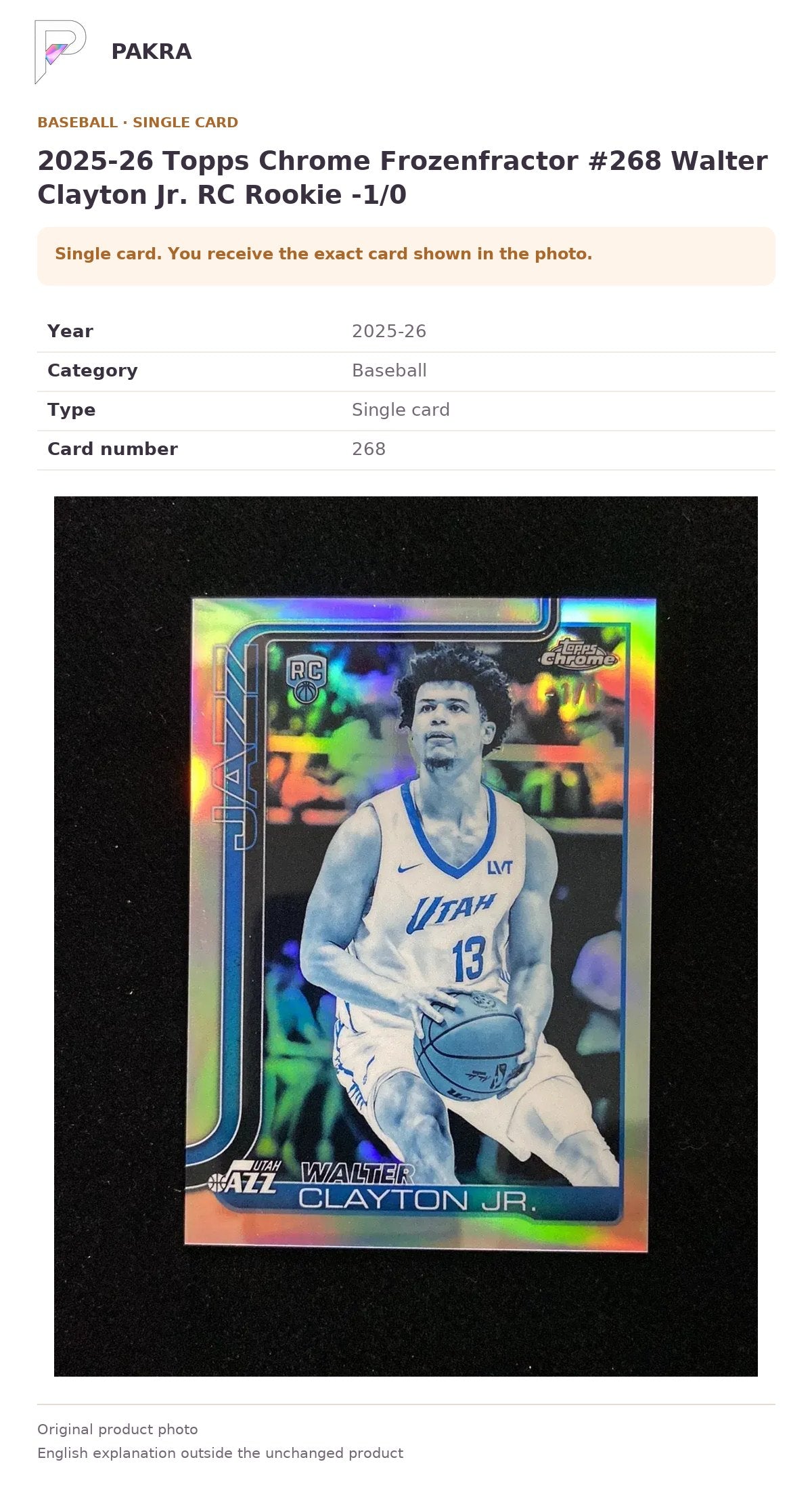 Item details and original photo for 2025-26 Topps Chrome Frozenfractor #268 Walter Clayton Jr. RC Rookie -1/0.