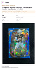 Item details and original photo for 2023 Panini National VIP Rated Prospect Arch Manning Blue Sparkle 94/149 RC.