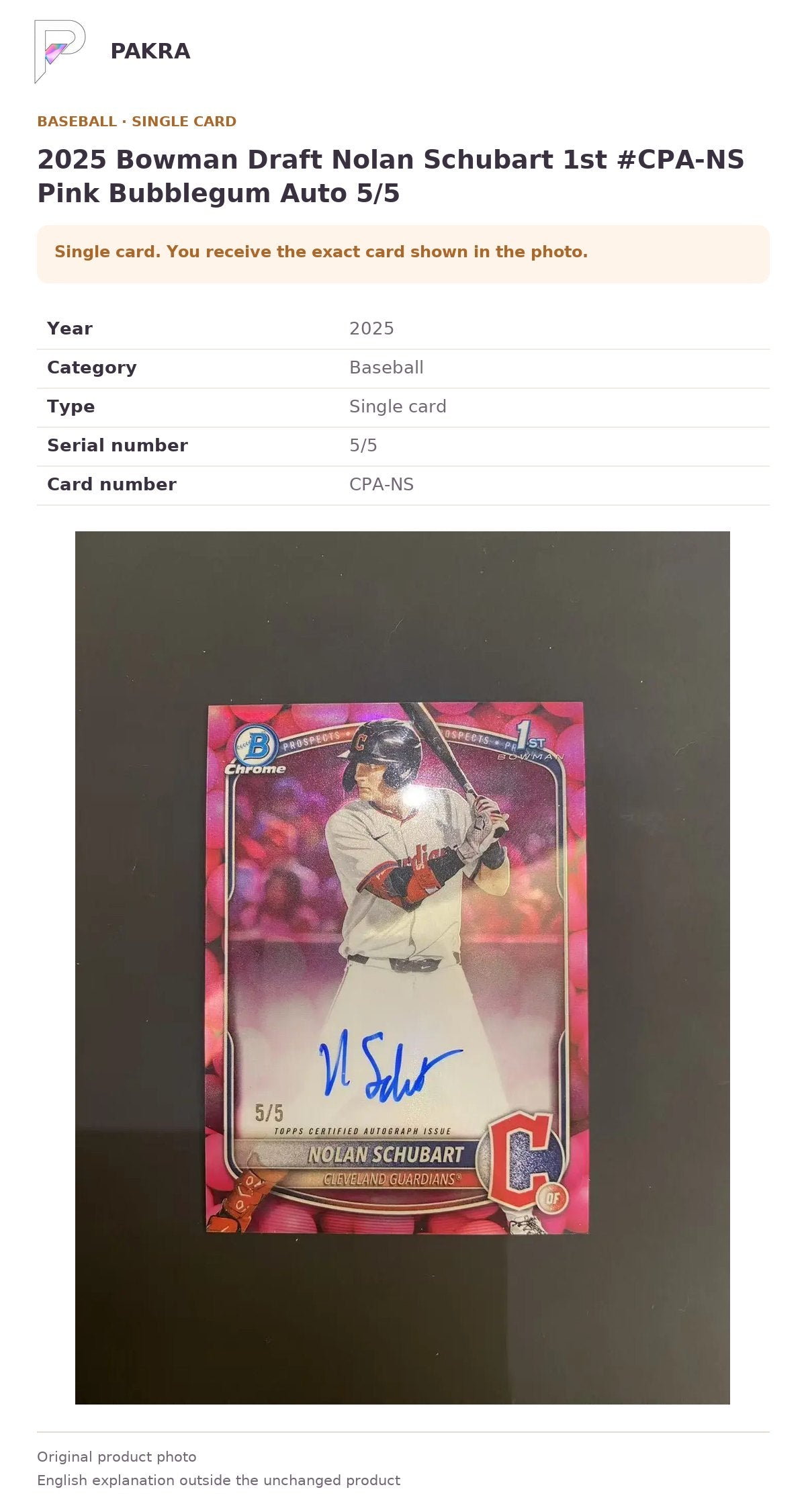 Item details and original photo for 2025 Bowman Draft Nolan Schubart 1st #CPA-NS Pink Bubblegum Auto 5/5.