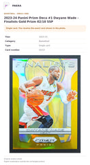 Item details and original photo for 2023-24 Panini Prizm Deca #1 Dwyane Wade - Finalists Gold Prizm 02/10 SSP.