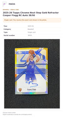 Item details and original photo for 2025-26 Topps Chrome Next Stop Gold Refractor Cooper Flagg RC Auto 38/50.
