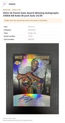 Item details and original photo for 2015-16 Panini Gala Award Winning Autographs #AWA-KB Kobe Bryant Auto 25/30.
