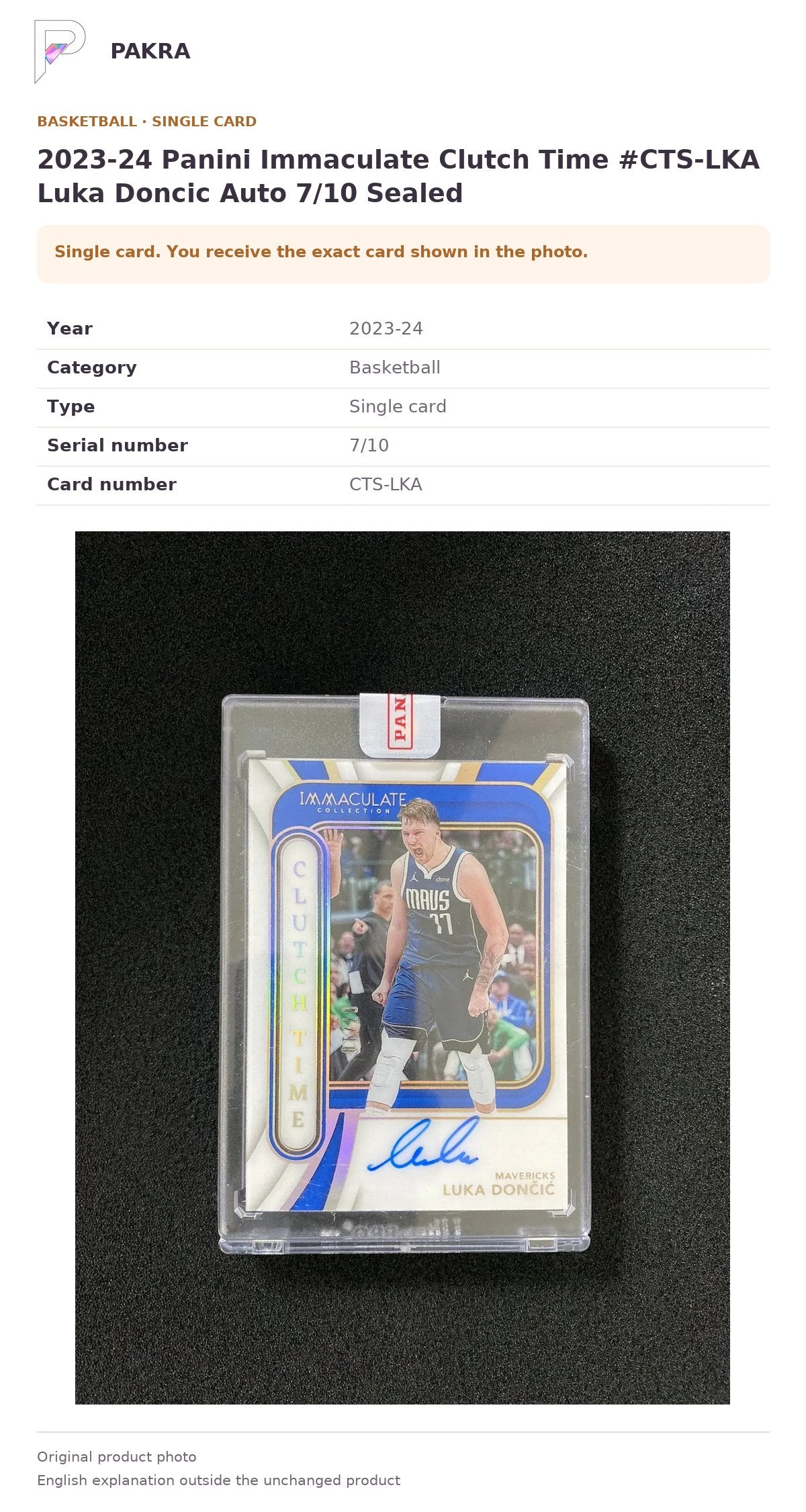 Item details and original photo for 2023-24 Panini Immaculate Clutch Time #CTS-LKA Luka Doncic Auto 7/10 Sealed.