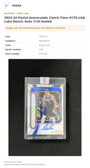 Item details and original photo for 2023-24 Panini Immaculate Clutch Time #CTS-LKA Luka Doncic Auto 7/10 Sealed.