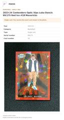 Item details and original photo for 2023-24 Contenders Optic Vips Luka Doncic 69/175 Red Ice #18 Mavericks.