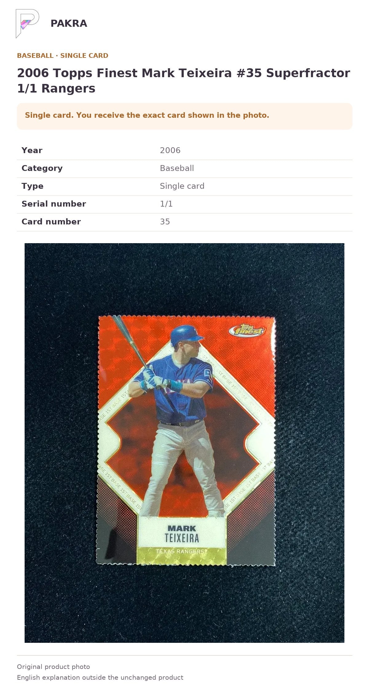 Item details and original photo for 2006 Topps Finest Mark Teixeira #35 Superfractor 1/1 Rangers.