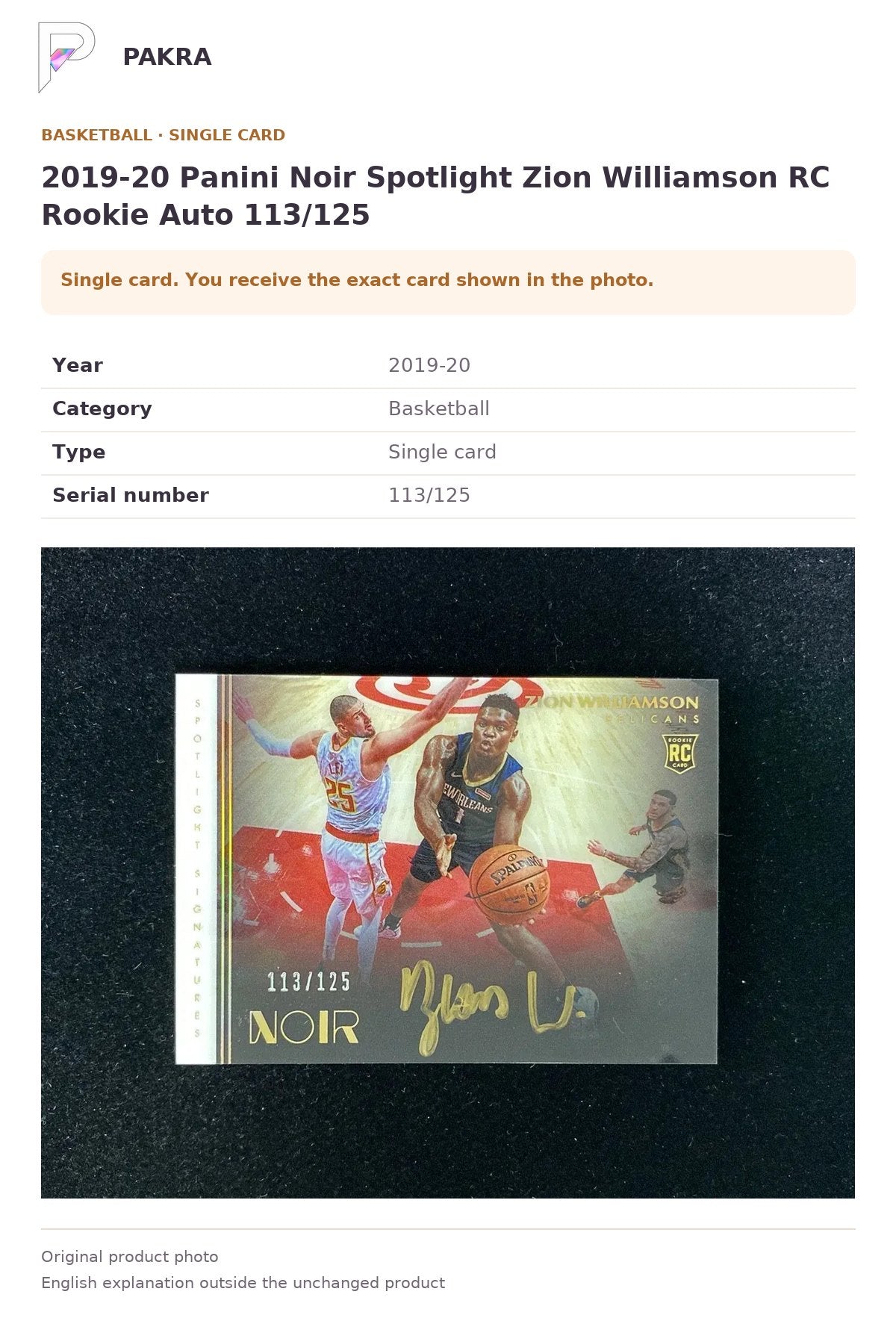 Item details and original photo for 2019-20 Panini Noir Spotlight Zion Williamson RC Rookie Auto 113/125.