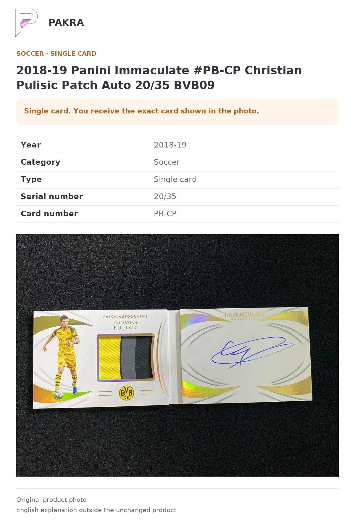 Item details and original photo for 2018-19 Panini Immaculate #PB-CP Christian Pulisic Patch Auto 20/35 BVB09.