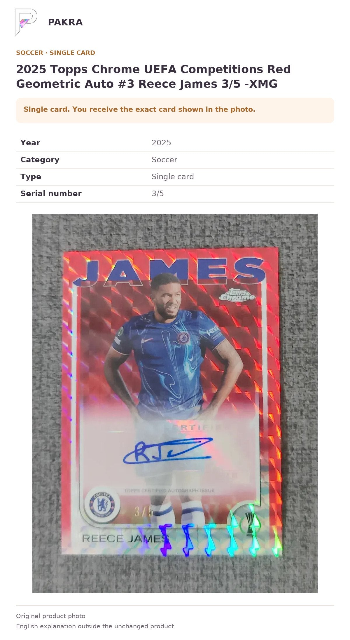 Item details and original photo for 2025 Topps Chrome UEFA Competitions Red Geometric Auto #3 Reece James 3/5 -XMG.