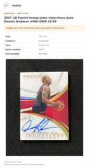 Item details and original photo for 2017-18 Panini Immaculate Inductions Auto Dennis Rodman #IND-DRM 42/49.