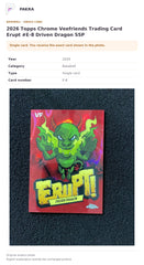 Item details and original photo for 2026 Topps Chrome Veefriends Trading Card Erupt #E-8 Driven Dragon SSP.