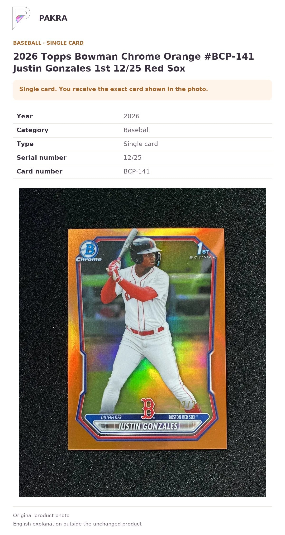 Item details and original photo for 2026 Topps Bowman Chrome Orange #BCP-141 Justin Gonzales 1st 12/25 Red Sox.