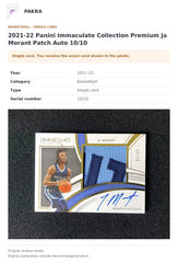 Item details and original photo for 2021-22 Panini Immaculate Collection Premium Ja Morant Patch Auto 10/10.