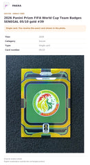 Item details and original photo for 2026 Panini Prizm FIFA World Cup Team Badges SENEGAL 05/10 gold #39.