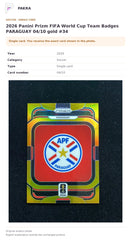 Item details and original photo for 2026 Panini Prizm FIFA World Cup Team Badges PARAGUAY 04/10 gold #34.