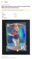 Item details and original photo for 2025 Topps Bowman Draft Chrome Prospect Black #BDC-122 Cam Caminiti 01/10.
