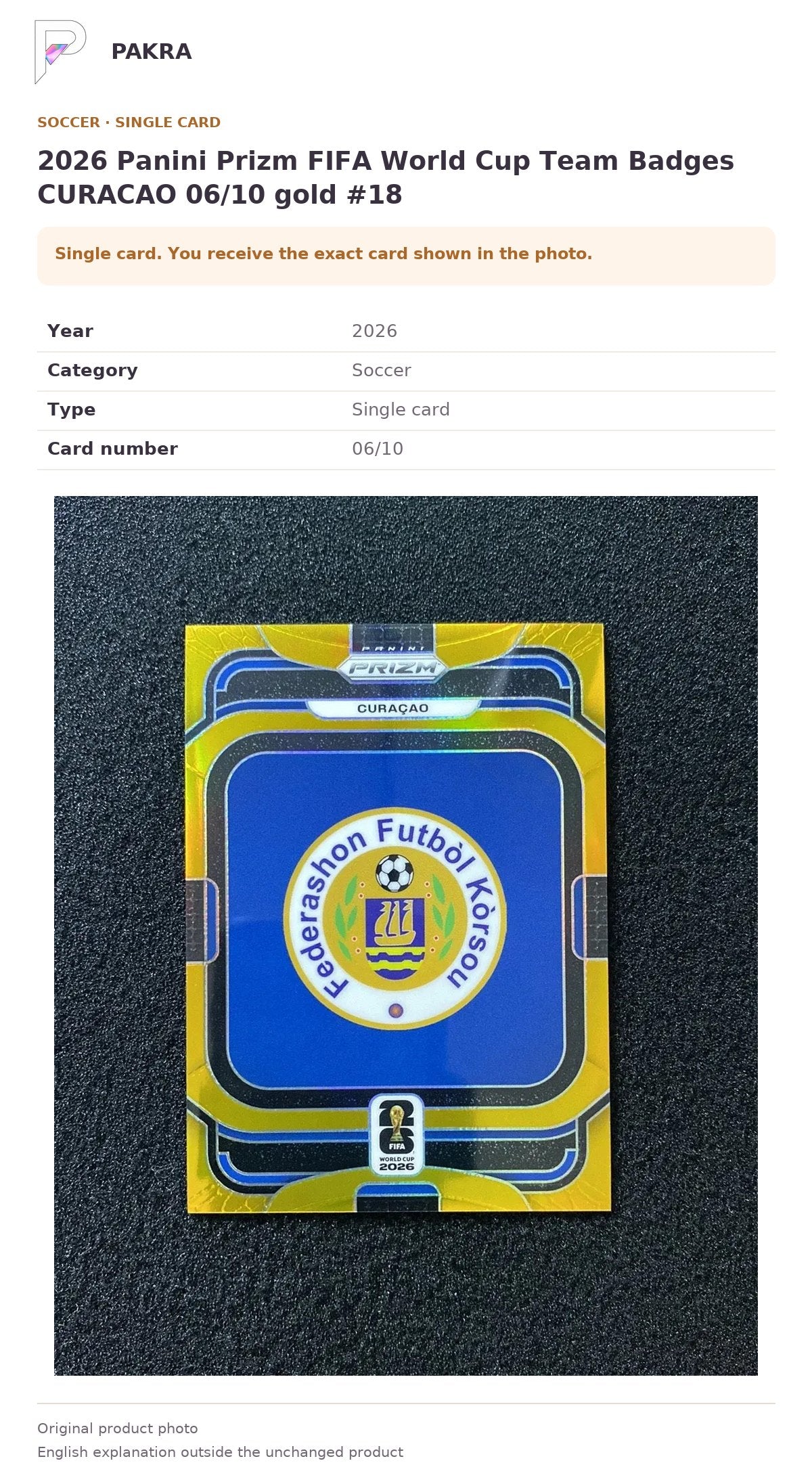 Item details and original photo for 2026 Panini Prizm FIFA World Cup Team Badges CURACAO 06/10 gold #18.