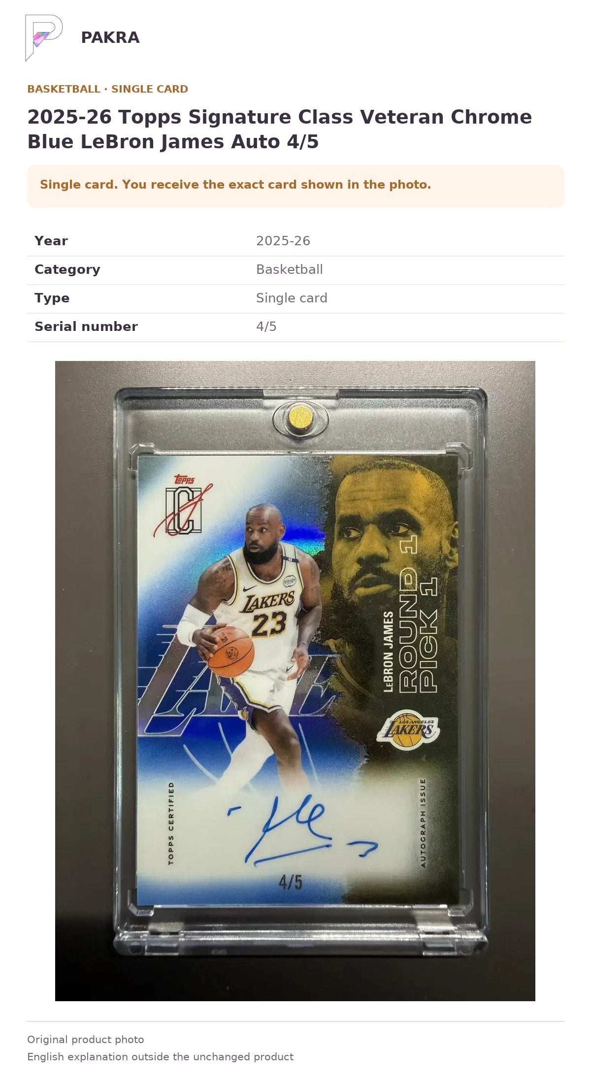 Item details and original photo for 2025-26 Topps Signature Class Veteran Chrome Blue LeBron James Auto 4/5.