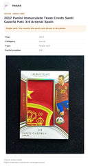 Item details and original photo for 2017 Panini Immaculate Team Crests Santi Cazorla Patc 3/4 Arsenal Spain.