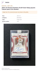 Item details and original photo for 2021-22 Panini Flawless Draft Gem Ruby Jayson Tatum Auto 3/15 Sealed.