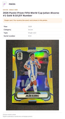 Item details and original photo for 2026 Panini Prizm FIFA World Cup Julian Alvarez #1 Gold 9/10 JSY Number.