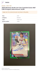 Item details and original photo for 2024 Bowman Draft 1st Cam Caminiti Green REF CHR Prospect Auto Braves 14/99.