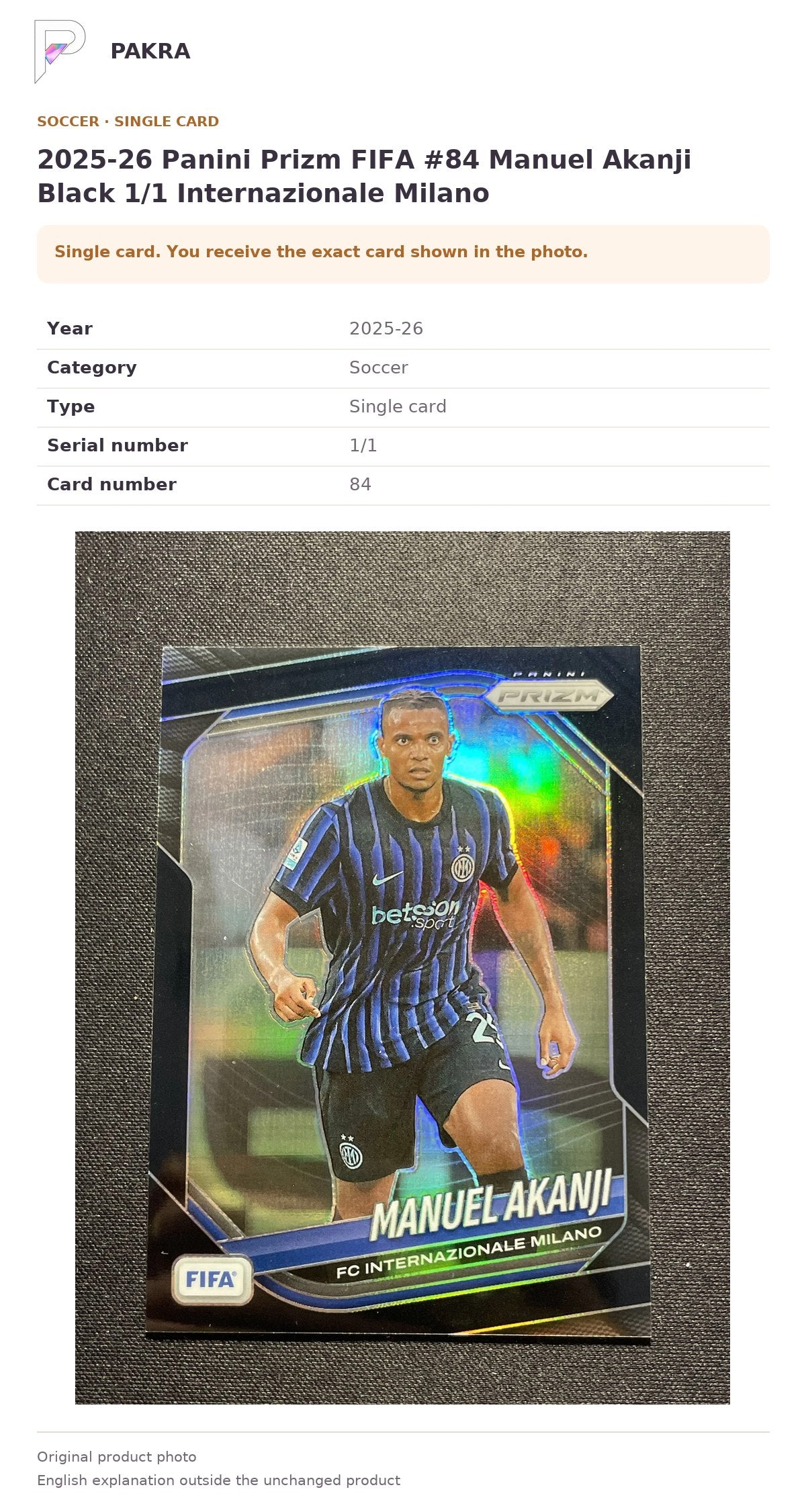 Item details and original photo for 2025-26 Panini Prizm FIFA #84 Manuel Akanji Black 1/1 Internazionale Milano.