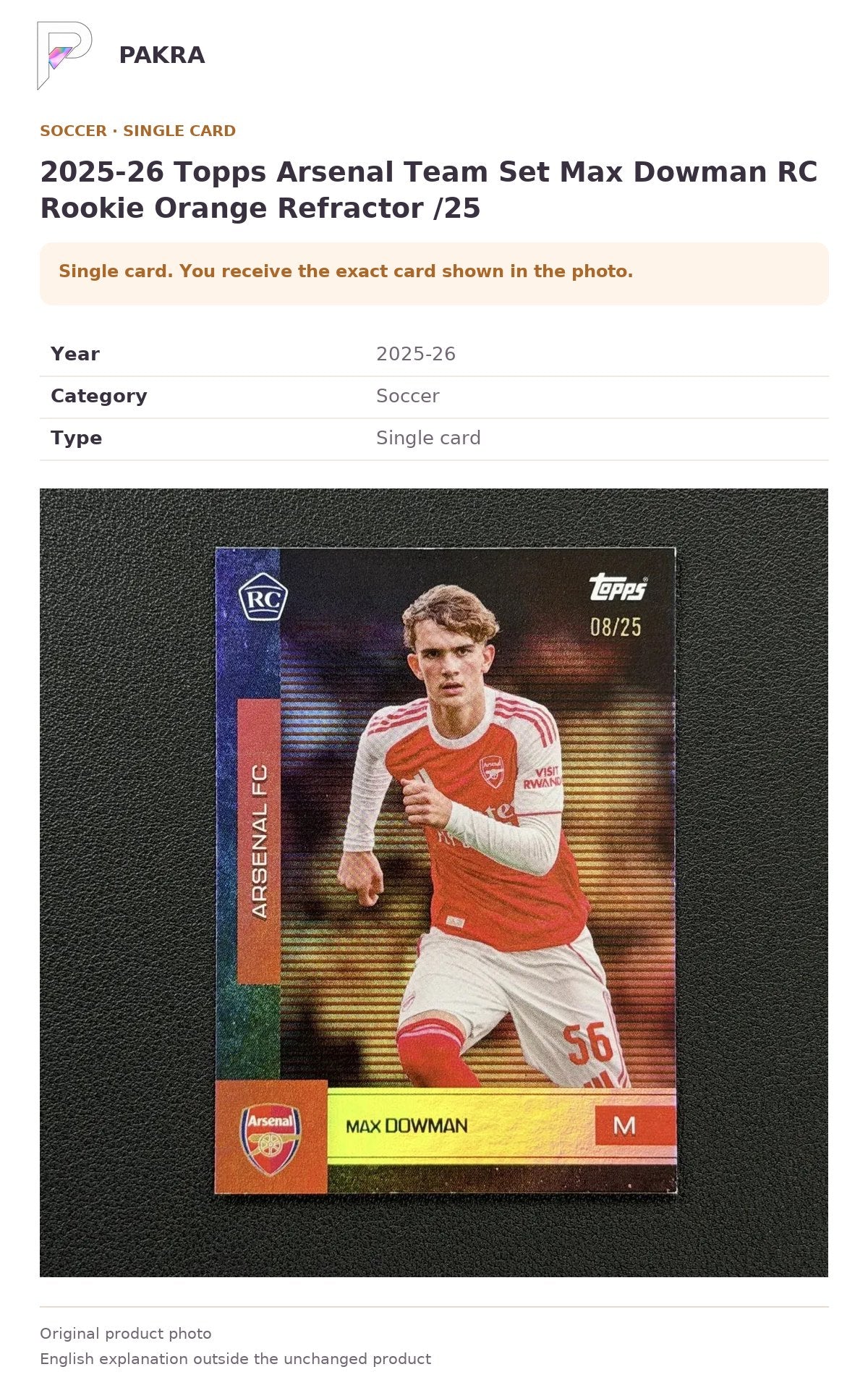 Item details and original photo for 2025-26 Topps Arsenal Team Set Max Dowman RC Rookie Orange Refractor /25.