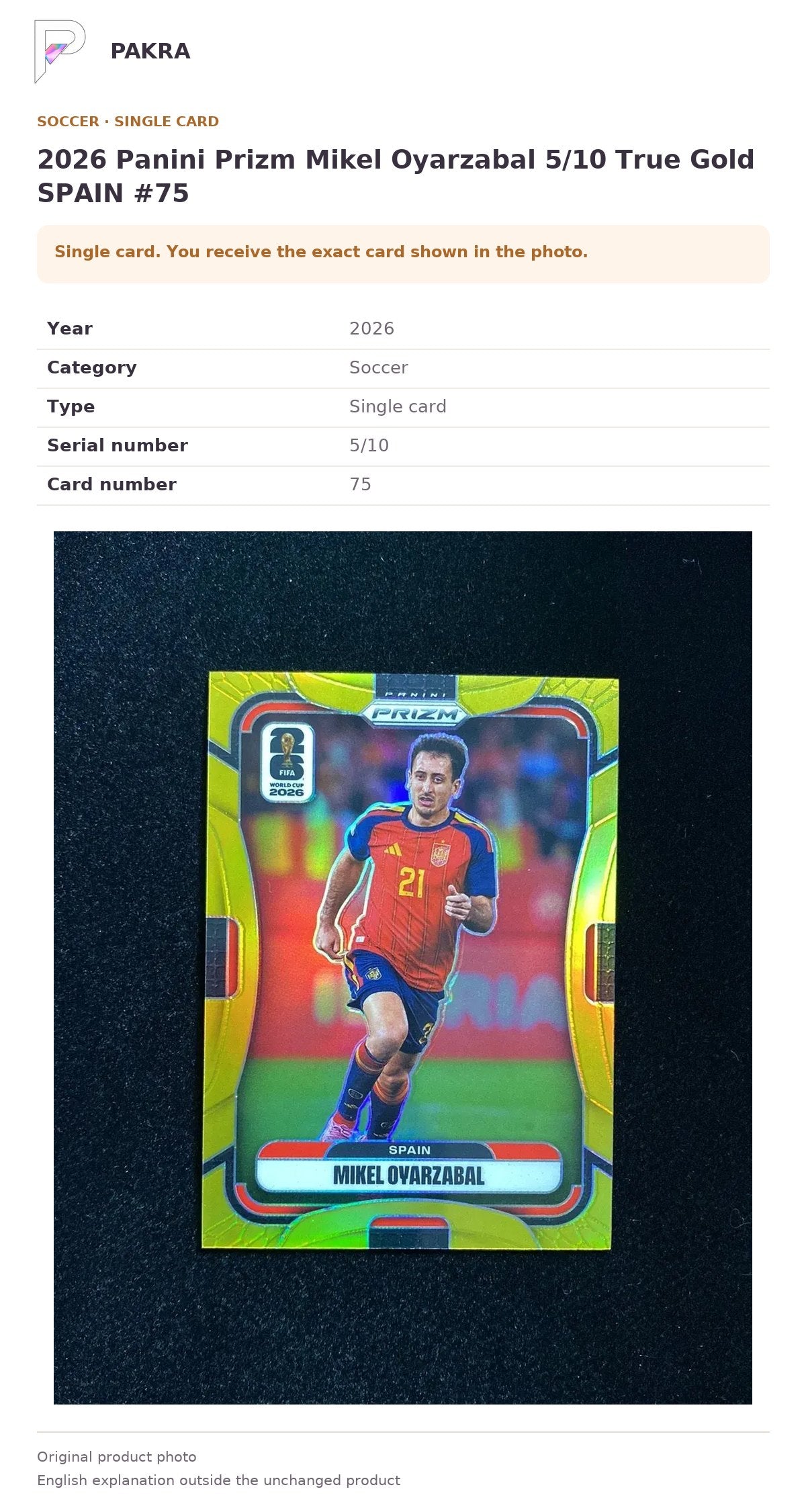 Item details and original photo for 2026 Panini Prizm Mikel Oyarzabal 5/10 True Gold SPAIN #75.