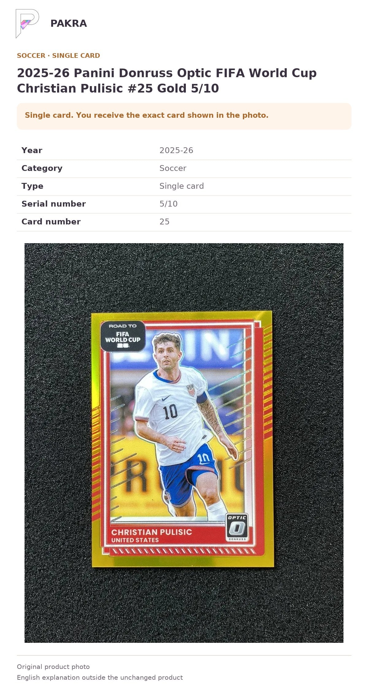 Item details and original photo for 2025-26 Panini Donruss Optic FIFA World Cup Christian Pulisic #25 Gold 5/10.