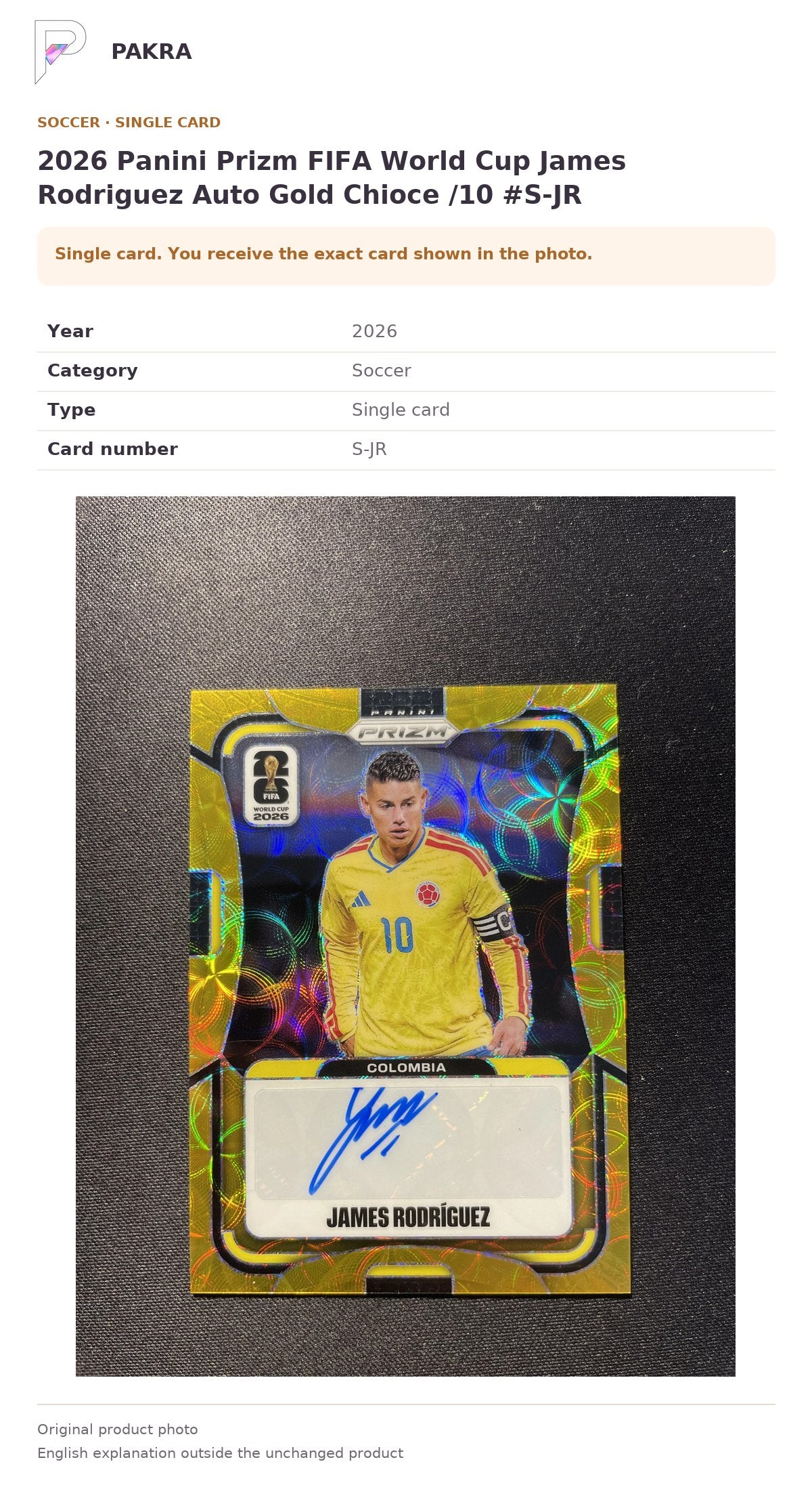 Item details and original photo for 2026 Panini Prizm FIFA World Cup James Rodriguez Auto Gold Chioce /10 #S-JR.